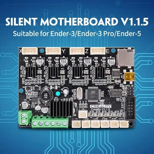 Silent Mainboard V1.1.5 Ender-3 / Ender-3 Pro / Ender-5
