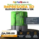 Elegoo Saturn 4 12K – Impresora 3D de Resina 12K – Gran Formato