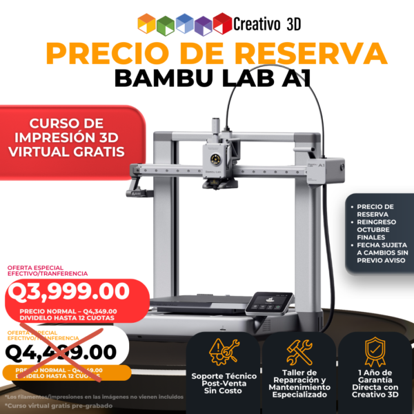 Impresora 3D Bambu Lab A1 en Guatemala - Garantía y Soporte Local
