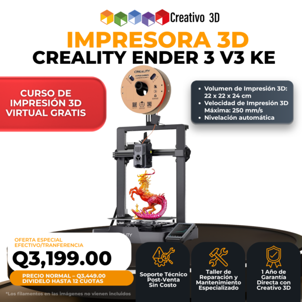Impresora 3D Creality Ender 3 V3 KE en Guatemala - Creativo 3D