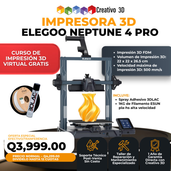 Impresora 3D Neptune 4 Pro en Guatemala