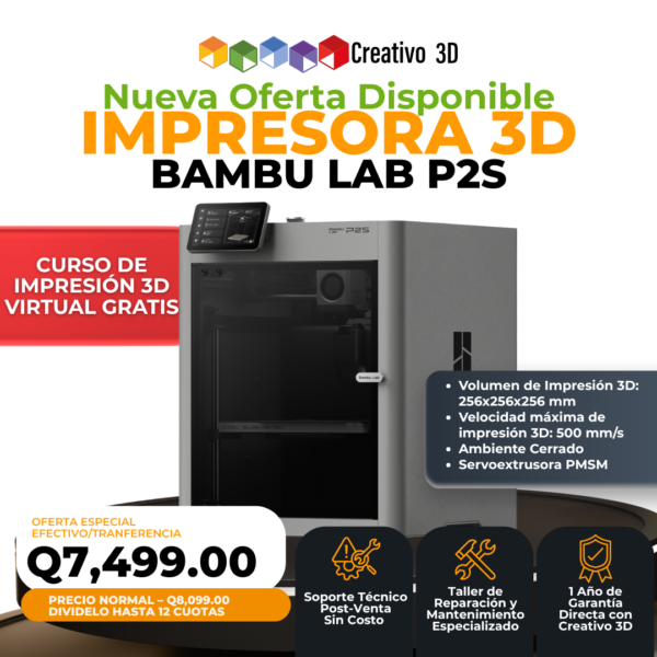 Impresora 3D de Filamento BambuLab P2S Creativo3D Guatemala