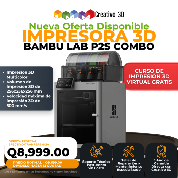 Impresoras 3D de Filamento BambuLab P2S Combo en Creativo3D Guatemala