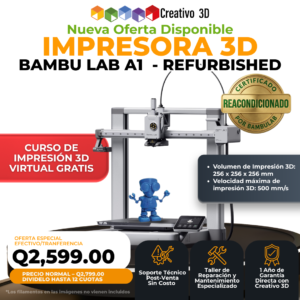 Impresora 3D BambuLab Refurbished A1 en Guatemala - Creativo 3D