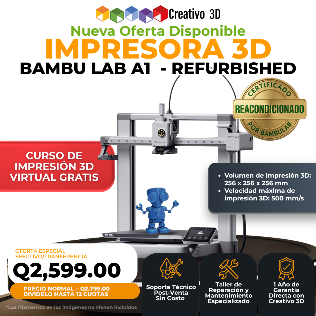 Impresora 3D BambuLab Refurbished A1 en Guatemala - Creativo 3D Impresora 3D BambuLab Refurbished A1 en Guatemala - Creativo 3D